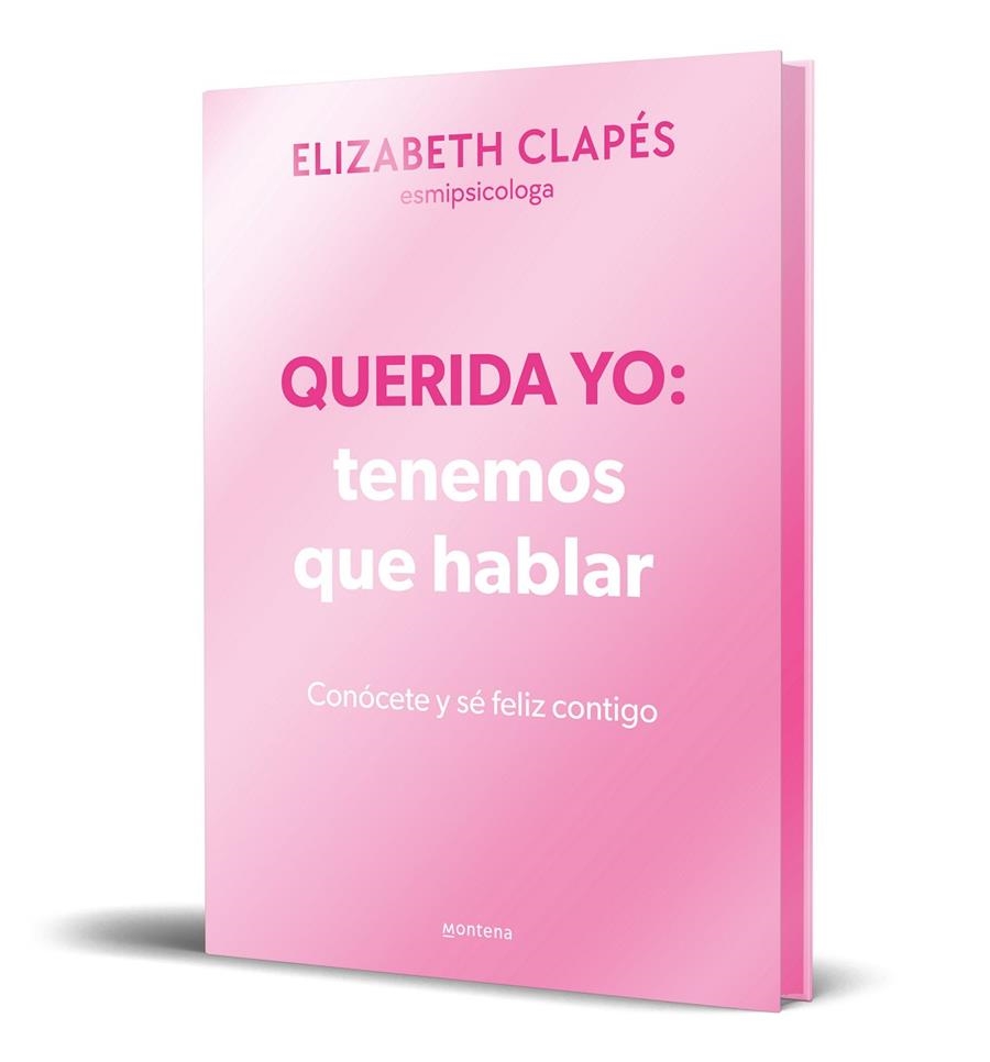 Querida yo: tenemos que hablar (edición especial limitada) | 9788410050365 | Clapés, Elizabeth | Llibres.cat | Llibreria online en català | La Impossible Llibreters Barcelona