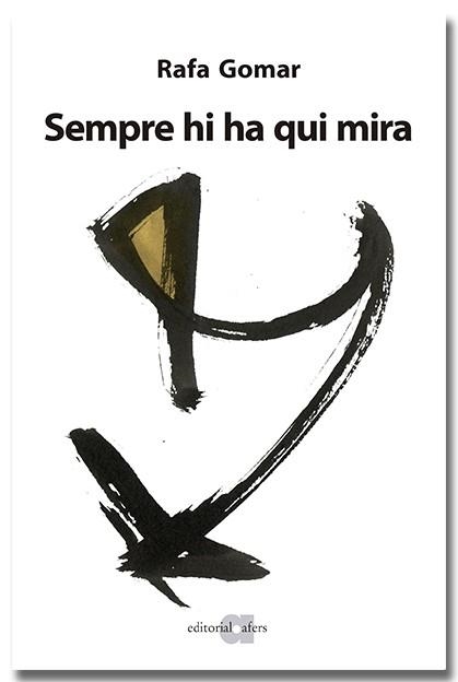 Sempre hi ha qui mira (Dietari 2013) | 9788418618932 | Gomar Lloret, Rafa | Llibres.cat | Llibreria online en català | La Impossible Llibreters Barcelona