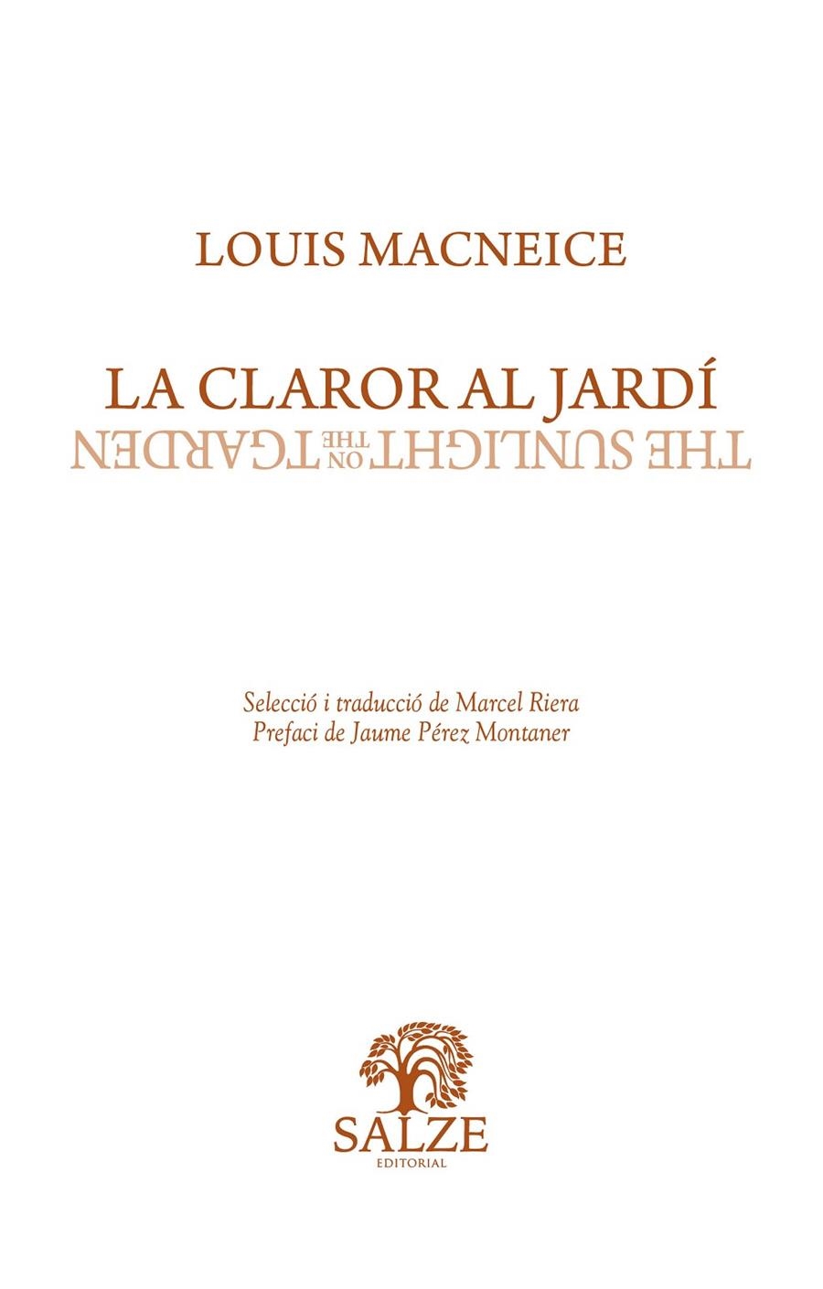 La claror al jardí | 9788409481880 | MacNeice, Louis | Llibres.cat | Llibreria online en català | La Impossible Llibreters Barcelona