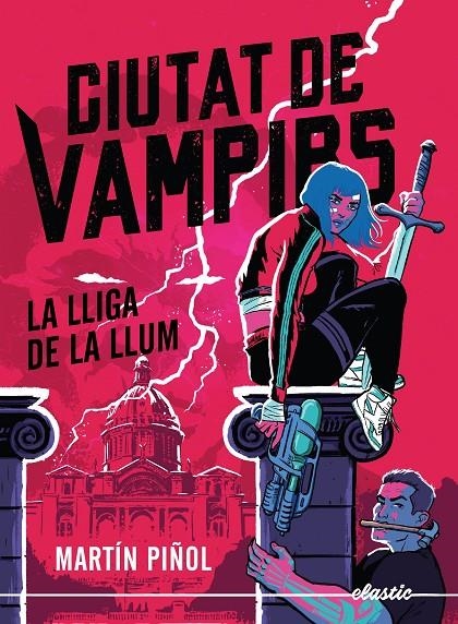 Ciutat de vampirs 2. La lliga de la llum | 9788419478795 | Martín Piñol | Llibres.cat | Llibreria online en català | La Impossible Llibreters Barcelona