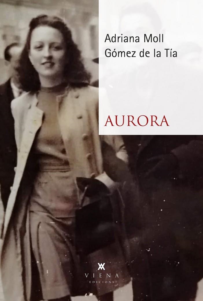 Aurora | 9788419474629 | Moll Gómez de la Tía, Adriana | Llibres.cat | Llibreria online en català | La Impossible Llibreters Barcelona