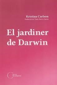 EL JARDINER DE DARWIN | 9788412765533 | Carlson, Kristina | Llibres.cat | Llibreria online en català | La Impossible Llibreters Barcelona