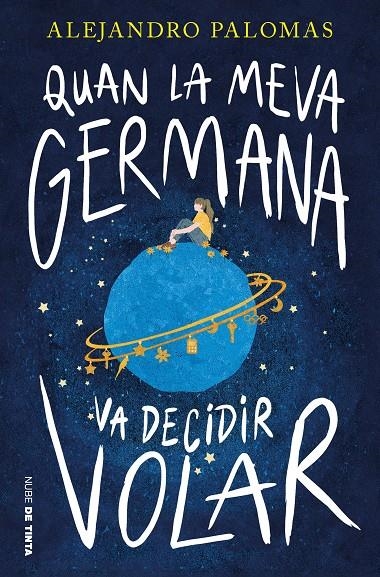 Quan la meva germana va decidir volar | 9788419514394 | Palomas, Alejandro | Llibres.cat | Llibreria online en català | La Impossible Llibreters Barcelona