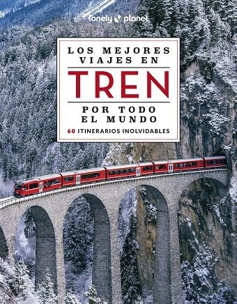 Los mejores viajes en tren por todo el mundo 2 | 9788408284765 | Varios Autores | Llibres.cat | Llibreria online en català | La Impossible Llibreters Barcelona