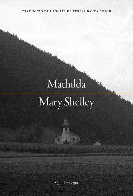 Mathilda | 9788417410445 | Shelley, Mary | Llibres.cat | Llibreria online en català | La Impossible Llibreters Barcelona