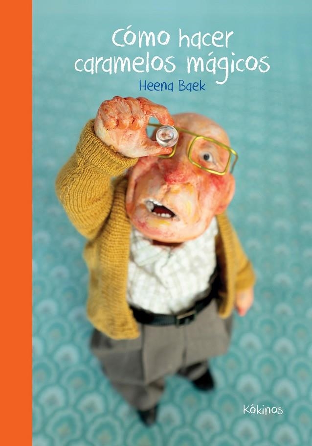 Cómo hacer caramelos mágicos | 9788419475701 | Baek, Heena | Llibres.cat | Llibreria online en català | La Impossible Llibreters Barcelona