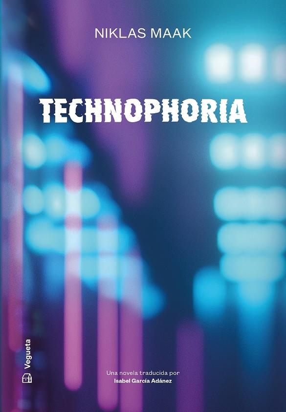 Technophoria | 9788418449390 | Maak, Niklas | Llibres.cat | Llibreria online en català | La Impossible Llibreters Barcelona