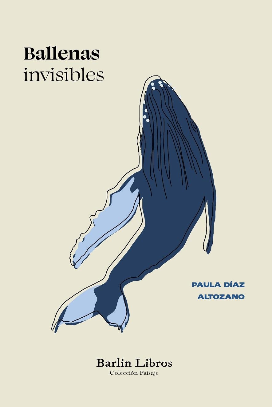 Ballenas invisibles | 9788412889215 | Díaz Altozano, Paula | Llibres.cat | Llibreria online en català | La Impossible Llibreters Barcelona