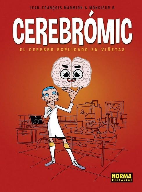 CEREBROMIC. EL CEREBRO EXPLICADO EN VIÑETAS | 9788467960419 | MARMION-MONSIEUR B. | Llibres.cat | Llibreria online en català | La Impossible Llibreters Barcelona