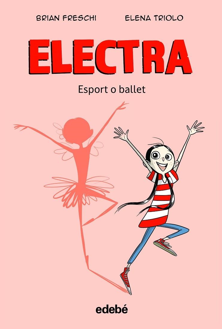 ELECTRA. ESPORT O BALLET | 9788468363905 | Freschi, Brian | Llibres.cat | Llibreria online en català | La Impossible Llibreters Barcelona