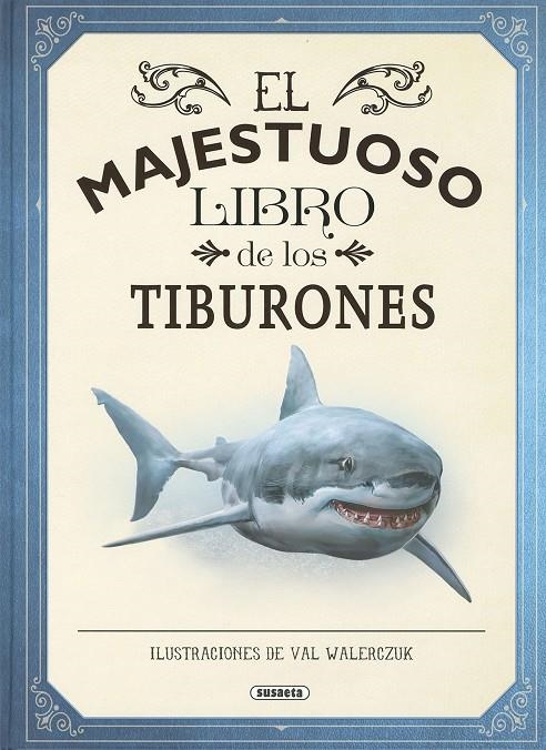 El majestuoso libro de los tiburones | 9788467792591 | Taylor, Barbara | Llibres.cat | Llibreria online en català | La Impossible Llibreters Barcelona