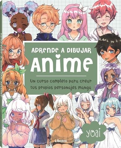 ANIME, APRENDE A DIBUJAR | 9789463598774 | YOAI | Llibres.cat | Llibreria online en català | La Impossible Llibreters Barcelona