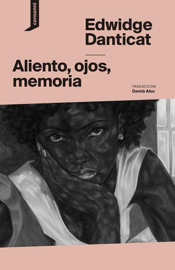 Aliento, ojos, memoria | 9788419490322 | Danticat, Edwidge | Llibres.cat | Llibreria online en català | La Impossible Llibreters Barcelona