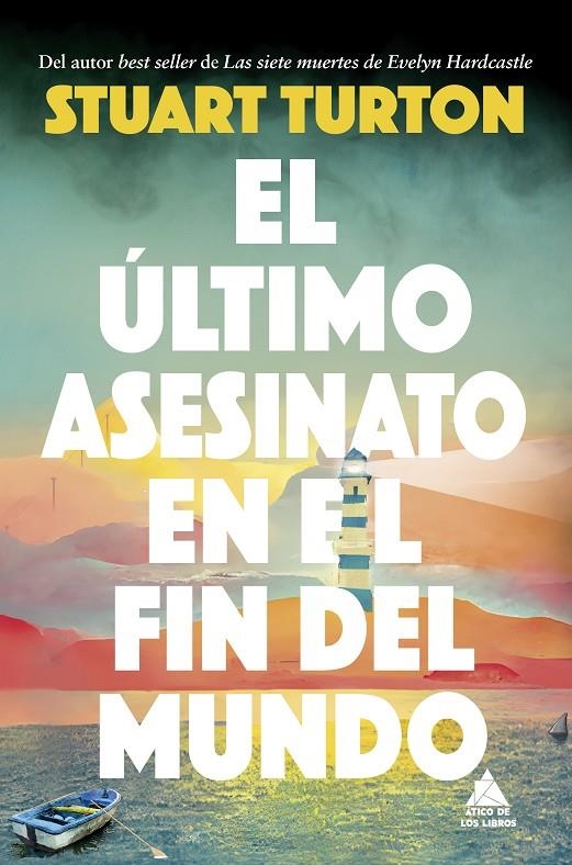 El último asesinato en el fin del mundo | 9788419703583 | Turton, Stuart | Llibres.cat | Llibreria online en català | La Impossible Llibreters Barcelona