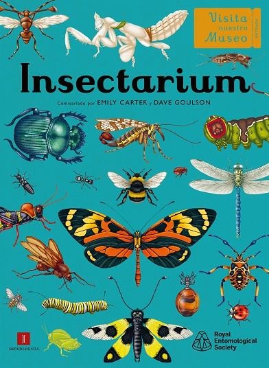 Insectarium | 9788419581617 | Carter, Emily/Goulson, Dave | Llibres.cat | Llibreria online en català | La Impossible Llibreters Barcelona