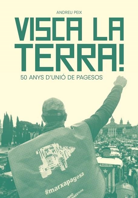 Visca la terra! | 9788411730808 | Peix Massip, Andreu | Llibres.cat | Llibreria online en català | La Impossible Llibreters Barcelona