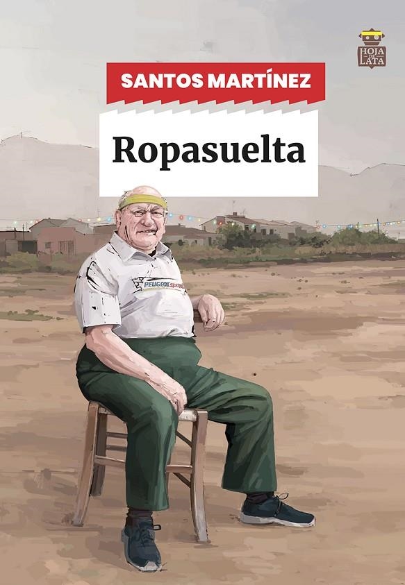 Ropasuelta | 9788418918643 | Martínez, Santos | Llibres.cat | Llibreria online en català | La Impossible Llibreters Barcelona