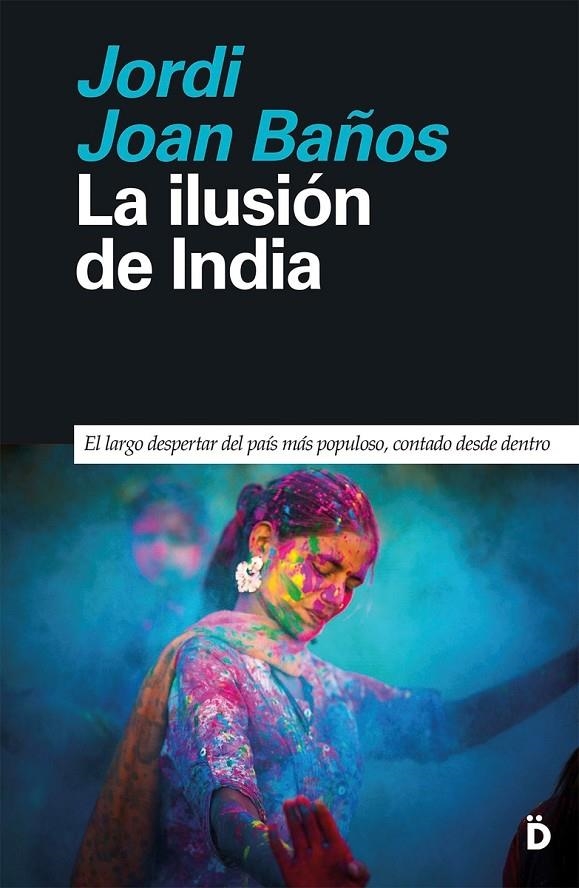 La ilusión de India | 9788418011481 | Joan Baños, Jordi | Llibres.cat | Llibreria online en català | La Impossible Llibreters Barcelona