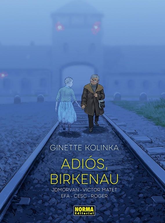 ADIOS, BIRKENAU | 9788467972115 | CESC/ROGER/EFA, RICARD/MORVAN, JEAN-DAVID/KOLINKA, GINETTE/MATET, VICTOR | Llibres.cat | Llibreria online en català | La Impossible Llibreters Barcelona