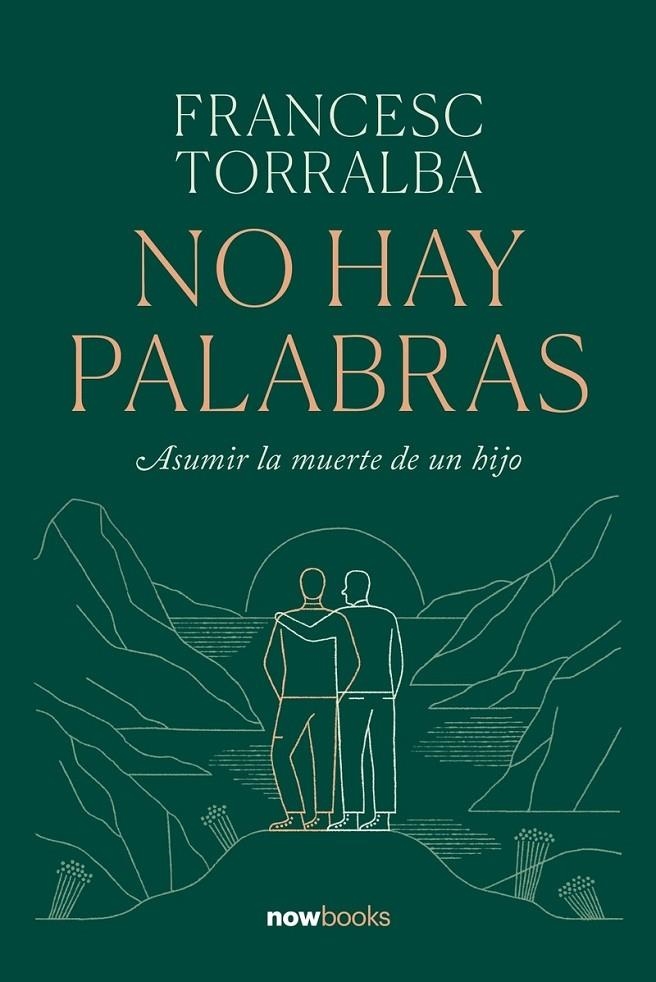 No hay palabras | 9788416245703 | Torralba Roselló, Francesc | Llibres.cat | Llibreria online en català | La Impossible Llibreters Barcelona