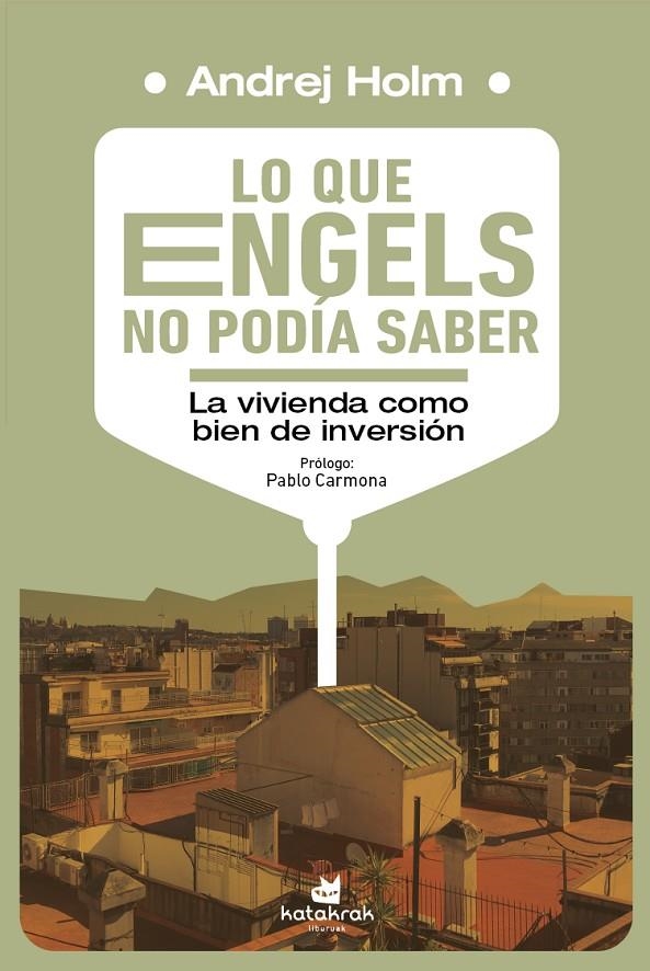 Lo que Engels no podía saber | 9788410316010 | Holm, Andrej | Llibres.cat | Llibreria online en català | La Impossible Llibreters Barcelona