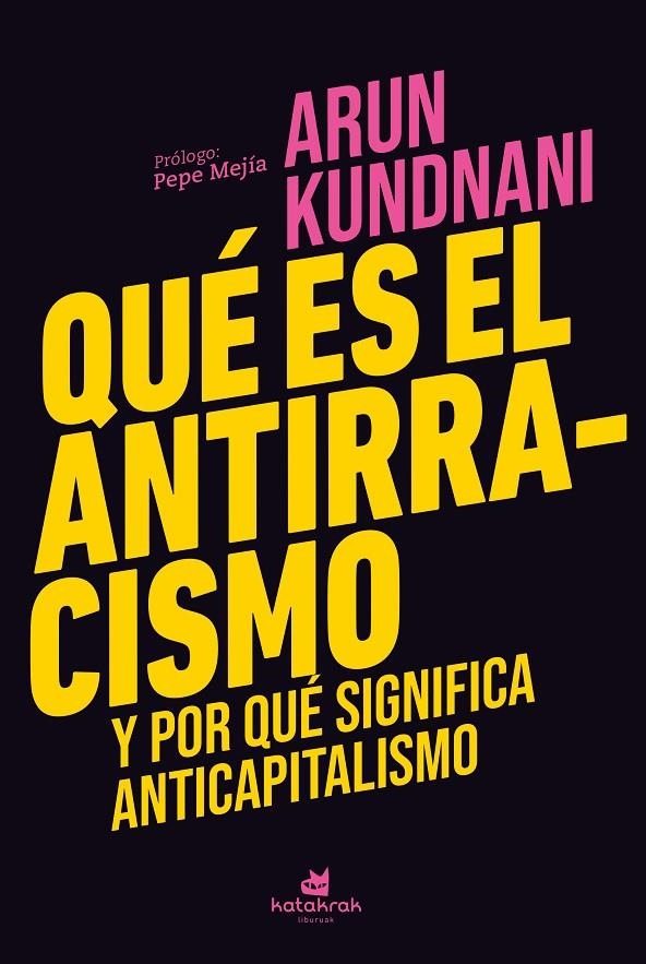 Qué es el antirracismo | 9788410316003 | Kundnani, Arun | Llibres.cat | Llibreria online en català | La Impossible Llibreters Barcelona