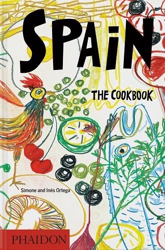 SPAIN THE COOKBOOK | 9781838668150 | Ortega, Simone | Llibres.cat | Llibreria online en català | La Impossible Llibreters Barcelona