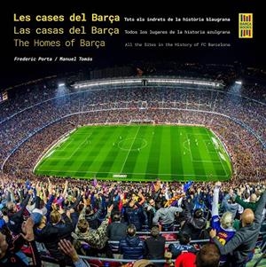 Les cases del Barça / Las casas del Barça / The Homes of Barça | 9788410378308 | Porta, Frederic / Tomás, Manuel | Llibres.cat | Llibreria online en català | La Impossible Llibreters Barcelona