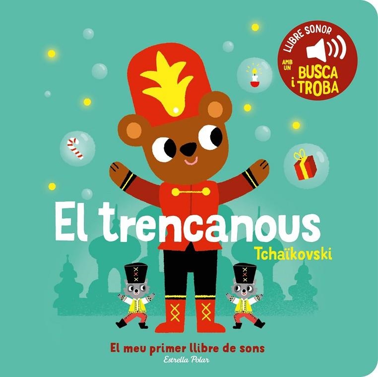 El trencanous. El meu primer llibre de sons | 9788413896403 | Billet, Marion | Llibres.cat | Llibreria online en català | La Impossible Llibreters Barcelona