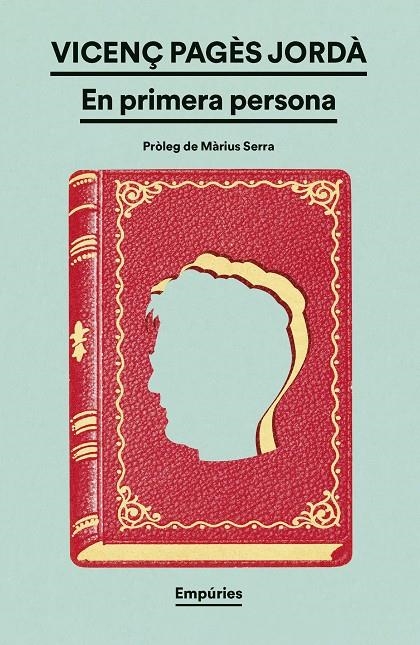 En primera persona | 9788419729415 | Pagès Jordà, Vicenç | Llibres.cat | Llibreria online en català | La Impossible Llibreters Barcelona