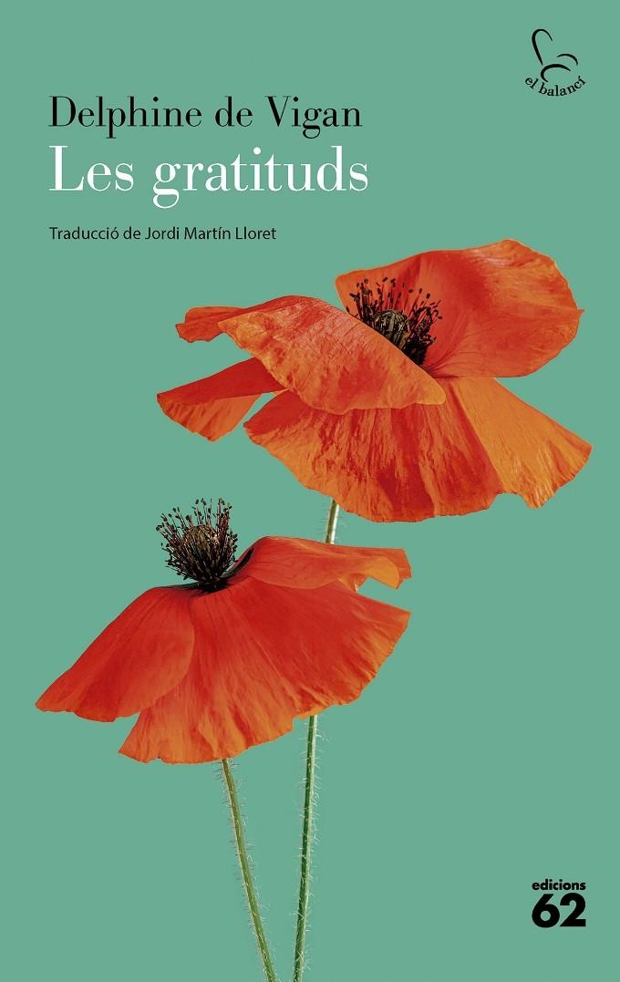 Les gratituds | 9788429782196 | Vigan, Delphine de | Llibres.cat | Llibreria online en català | La Impossible Llibreters Barcelona