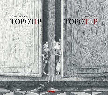 Topotip i Topotap | 9788412863147 | Piumini, Roberto | Llibres.cat | Llibreria online en català | La Impossible Llibreters Barcelona