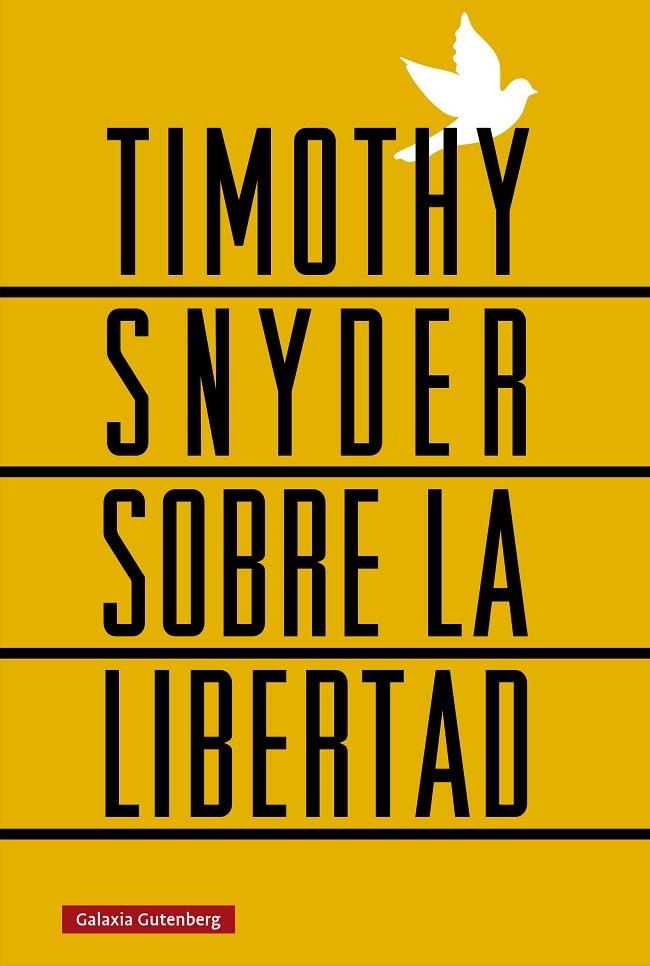 Sobre la libertad | 9788410107656 | Snyder, Timothy | Llibres.cat | Llibreria online en català | La Impossible Llibreters Barcelona