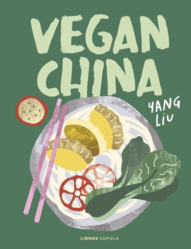 Vegan China | 9788448040758 | Liu, Yang | Llibres.cat | Llibreria online en català | La Impossible Llibreters Barcelona