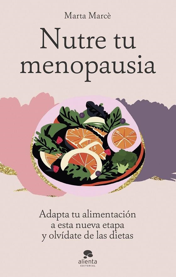 Nutre tu menopausia | 9788413443645 | Marcè, Marta | Llibres.cat | Llibreria online en català | La Impossible Llibreters Barcelona