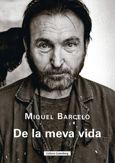 De la meva vida | 9788410317611 | Barceló, Miquel | Llibres.cat | Llibreria online en català | La Impossible Llibreters Barcelona