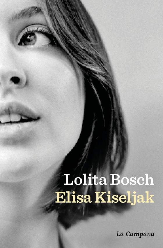 Elisa Kiseljak | 9788419836373 | Bosch, Lolita | Llibres.cat | Llibreria online en català | La Impossible Llibreters Barcelona