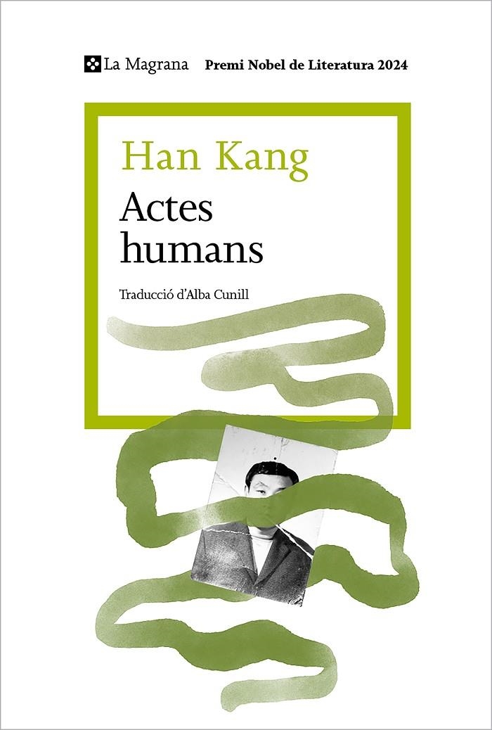 Actes humans | 9788410009516 | Kang, Han | Llibres.cat | Llibreria online en català | La Impossible Llibreters Barcelona