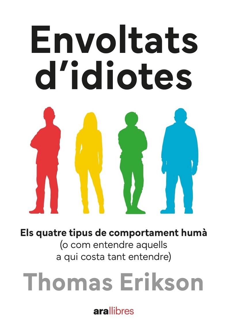 Envoltats d'idiotes | 9788411731003 | Erikson, Thomas | Llibres.cat | Llibreria online en català | La Impossible Llibreters Barcelona