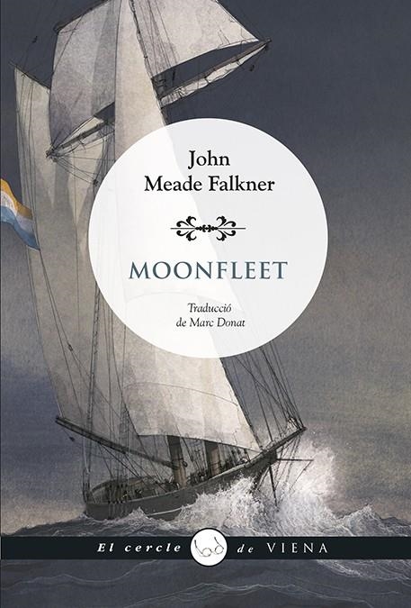 Moonfleet | 9788419474643 | Falkner, John Meade | Llibres.cat | Llibreria online en català | La Impossible Llibreters Barcelona