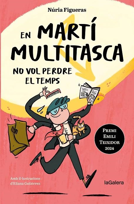 En Martí Multitasca no vol perdre el temps | 9788424675394 | Figueras Adell, Núria | Llibres.cat | Llibreria online en català | La Impossible Llibreters Barcelona