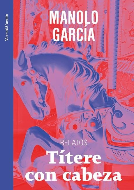 Títere con cabeza | 9788403523265 | García, Manolo | Llibres.cat | Llibreria online en català | La Impossible Llibreters Barcelona