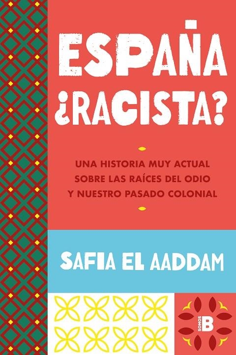 España ¿racista? | 9788466678278 | El Aaddam, Safia | Llibres.cat | Llibreria online en català | La Impossible Llibreters Barcelona