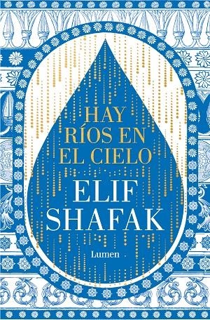 Hay ríos en el cielo | 9788426428905 | Shafak, Elif | Llibres.cat | Llibreria online en català | La Impossible Llibreters Barcelona