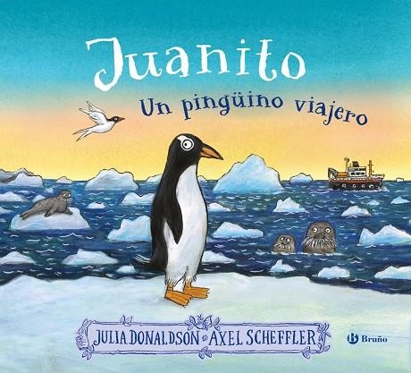 Juanito, un pingüino viajero | 9788469641538 | Donaldson, Julia | Llibres.cat | Llibreria online en català | La Impossible Llibreters Barcelona