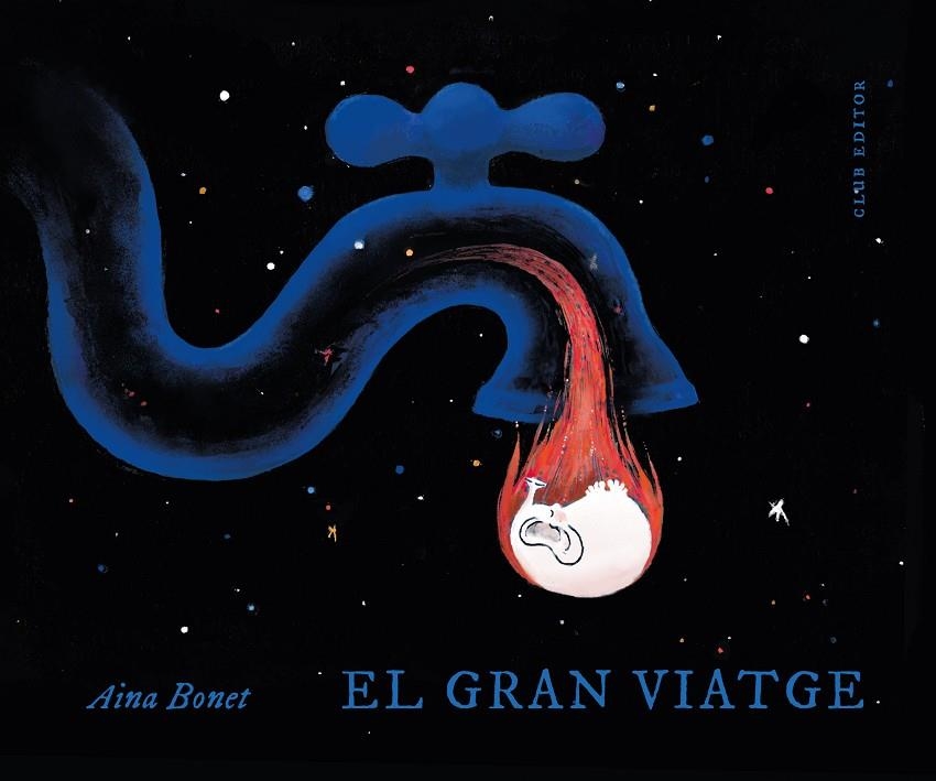 El gran viatge | 9788473294577 | Bonet, Aina | Llibres.cat | Llibreria online en català | La Impossible Llibreters Barcelona