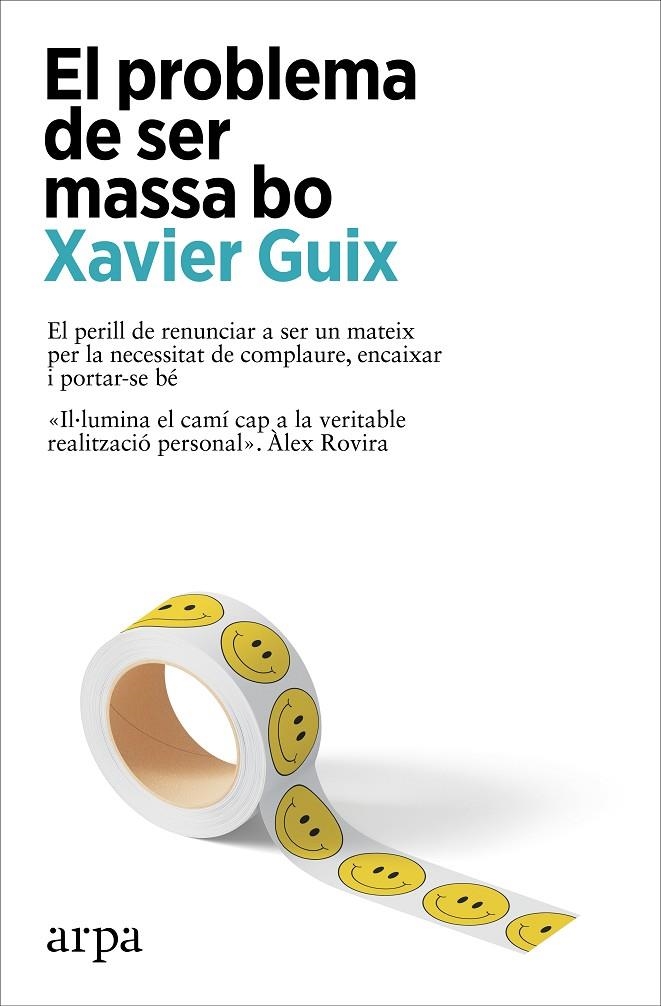 El problema de ser massa bo | 9788410313262 | Guix, Xavier | Llibres.cat | Llibreria online en català | La Impossible Llibreters Barcelona