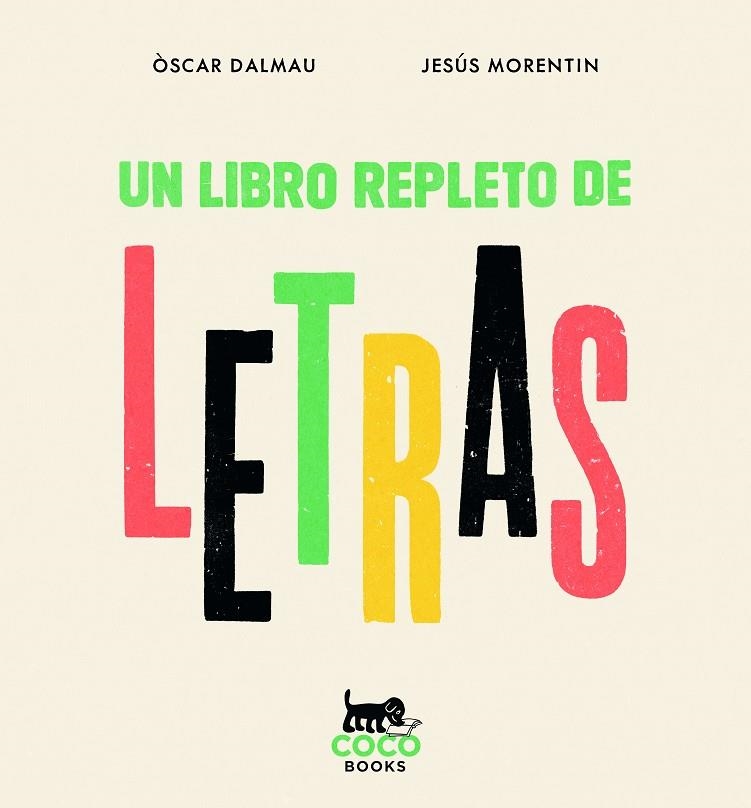 Un libro repleto de letras | 9788412792430 | Dalmau, Òscar | Llibres.cat | Llibreria online en català | La Impossible Llibreters Barcelona