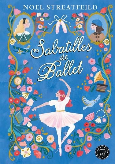 Sabatilles de ballet | 9788410025943 | Streatfeild, Noel | Llibres.cat | Llibreria online en català | La Impossible Llibreters Barcelona