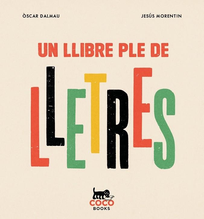 Un llibre ple de lletres | 9788412792447 | Dalmau, Òscar | Llibres.cat | Llibreria online en català | La Impossible Llibreters Barcelona